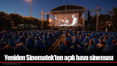 Yeniden Sinematek’ten açık hava sineması