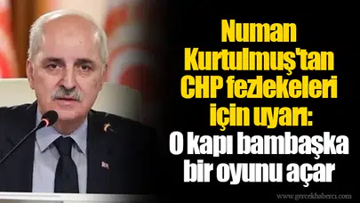 Numan Kurtulmuş'tan CHP fezlekeleri için uyarı: O kapı bambaşka bir oyunu açar