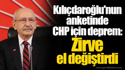 Kılıçdaroğlu'nun anketinde CHP için deprem: Zirve el değiştirdi