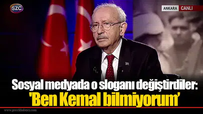 Sosyal medyada o sloganı değiştirdiler: 'Ben Kemal bilmiyorum’