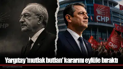 Yargıtay 'mutlak butlan' kararını eylüle bıraktı