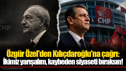 Özgür Özel'den Kılıçdaroğlu'na çağrı: İkimiz yarışalım, kaybeden siyaseti bıraksın!