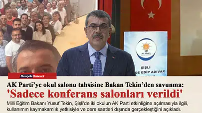 AK Parti’ye okul salonu tahsisine Bakan Tekin’den savunma: 'Sadece konferans salonları verildi'