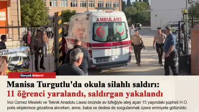 Manisa Turgutlu'da lisenin önünde silahlı saldırı:   Yaralı öğrenciler olduğu öğrenildi
