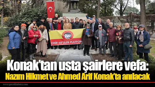 Konak’tan usta şairlere vefa: Nazım Hikmet ve Ahmed Arif Konak’ta anılacak
