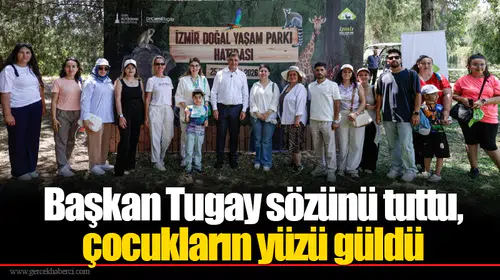 Başkan Tugay sözünü tuttu, çocukların yüzü güldü