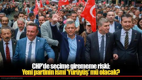 CHP'de seçime girememe riski: Yeni partinin ismi 'Yürüyüş' mü olacak?