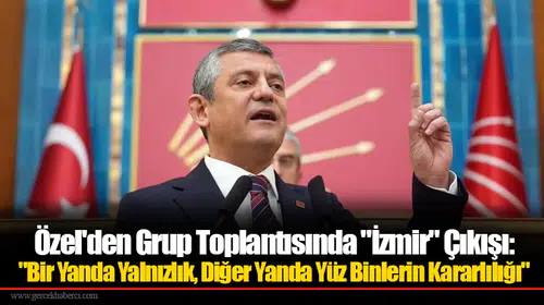 Özgür Özel İzmir'deki yüz binlere seslendi: Yürekten teşekkür ediyorum