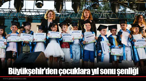 Büyükşehir'den çocuklara yıl sonu şenliği