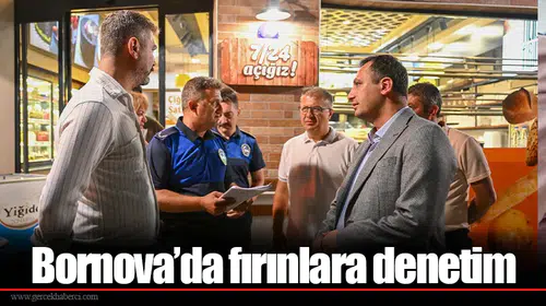 Bornova’da fırınlara denetim