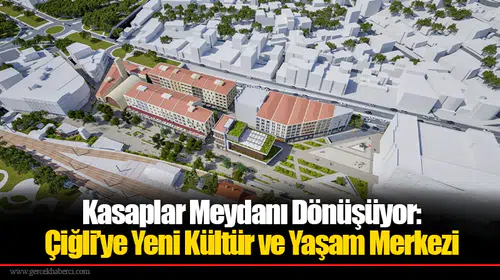 Kasaplar Meydanı Dönüşüyor: Çiğli’ye Yeni Kültür ve Yaşam Merkezi