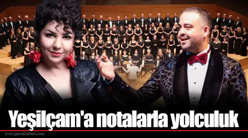Yeşilçam'a notalarla yolculuk