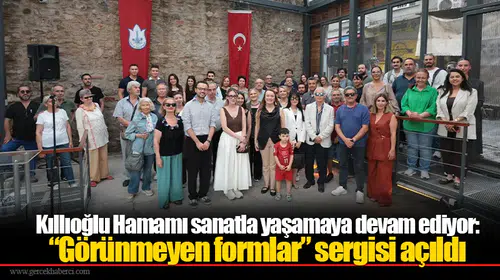 Kıllıoğlu Hamamı sanatla yaşamaya devam ediyor: “Görünmeyen formlar” sergisi açıldı