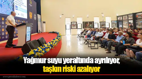 Yağmur suyu yeraltında ayrılıyor, taşkın riski azalıyor