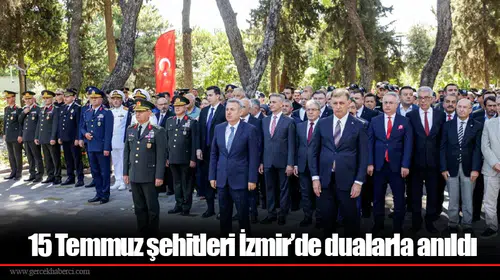 15 Temmuz şehitleri İzmir’de dualarla anıldı