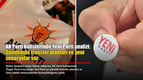 AK Parti kulislerinde Yeni Parti analizi: Gündemde transfer planları ve yeni senaryolar var