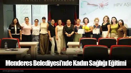 Menderes Belediyesi’nde Kadın Sağlığı Eğitimi