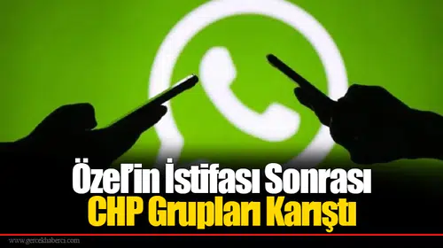 Özel’in İstifası Sonrası CHP Grupları Karıştı