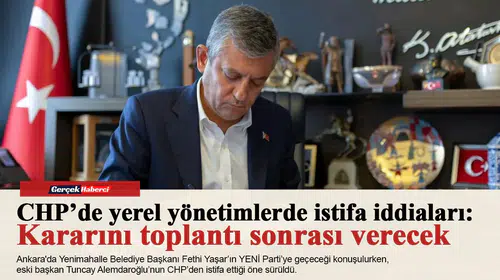 CHP’de yerel yönetimlerde istifa iddiaları: Kararını toplantı sonrası verecek