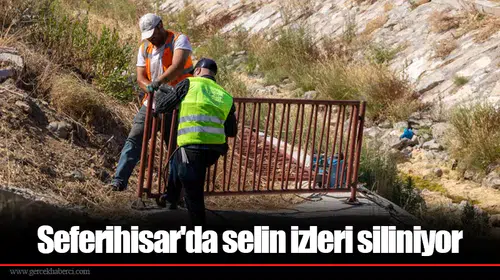 Seferihisar'da selin izleri siliniyor