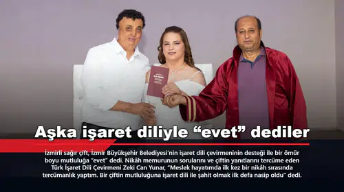 Aşka işaret diliyle “evet” dediler