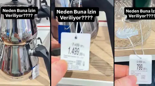 7.500 liralık çaydanlık 1.500 liraya düştü: O etiketler Ticaret Bakanlığı'nı harekete geçirecek mi?