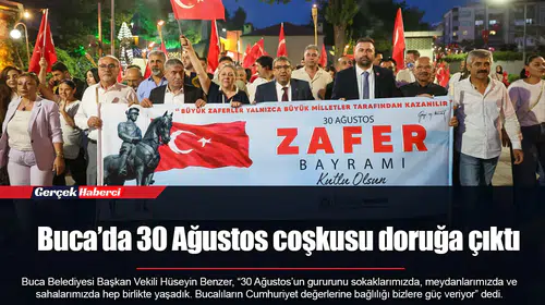 Buca’da 30 Ağustos coşkusu doruğa çıktı