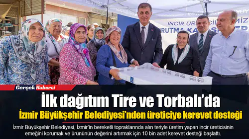 İzmir Büyükşehir Belediyesi’nden üreticiye kerevet desteği