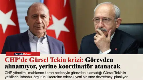 CHP'de Gürsel Tekin krizi: Görevden alınamıyor, yerine koordinatör atanacak