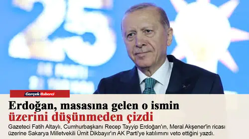 Erdoğan, masasına gelen o ismin üzerini düşünmeden çizdi