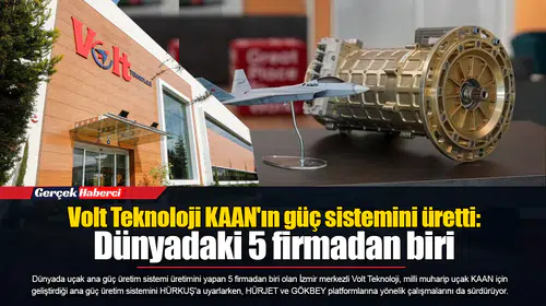 Volt Teknoloji KAAN'ın güç sistemini üretti: Dünyadaki 5 firmadan biri