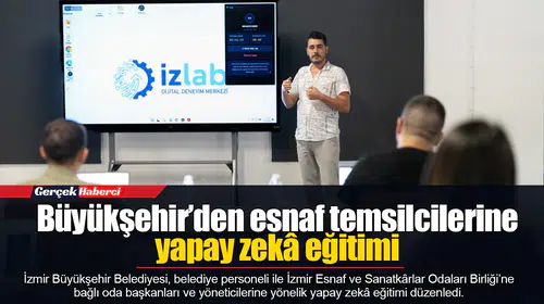 Büyükşehir’den esnaf temsilcilerine yapay zekâ eğitimi