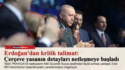 Erdoğan'dan kritik talimat: Çerçeve yasanın detayları netleşmeye başladı