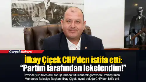 İlkay Çiçek CHP’den istifa etti: “Partim tarafından lekelendim!”