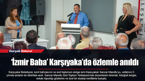 ‘İzmir Baba’ Karşıyaka’da özlemle anıldı