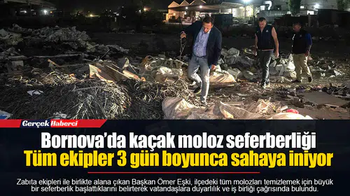 Bornova’da kaçak moloz seferberliği...  Tüm ekipler 3 gün boyunca sahaya iniyor