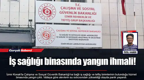 İş sağlığı binasında yangın ihmali!