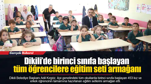 Dikili’de birinci sınıfa başlayan tüm öğrencilere eğitim seti armağanı