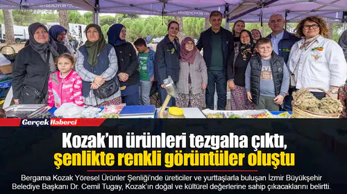 Kozak’ın ürünleri tezgaha çıktı, şenlikte renkli görüntüler oluştu