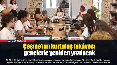 Çeşme’nin kurtuluş hikâyesi gençlerle yeniden yazılacak
