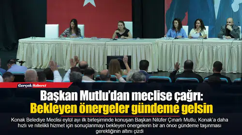 Başkan Mutlu’dan meclise çağrı: Bekleyen önergeler gündeme gelsin