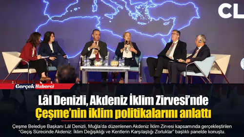 Lâl Denizli, Akdeniz İklim Zirvesi’nde Çeşme’nin iklim politikalarını anlattı