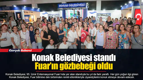 Konak Belediyesi standı Fuar’ın gözbebeği oldu
