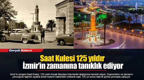 Saat Kulesi 125 yıldır İzmir’in zamanına tanıklık ediyor
