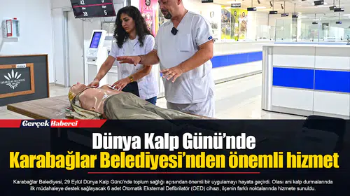 Dünya Kalp Günü’nde Karabağlar Belediyesi’nden önemli hizmet