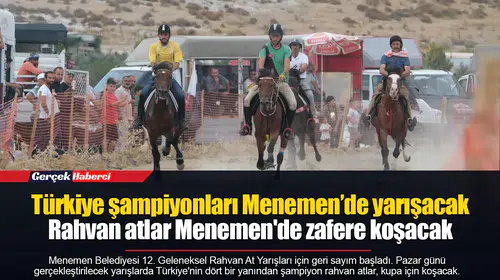 Türkiye şampiyonları Menemen’de yarışacak