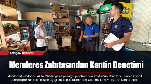 Menderes Zabıtasından Kantin Denetimi