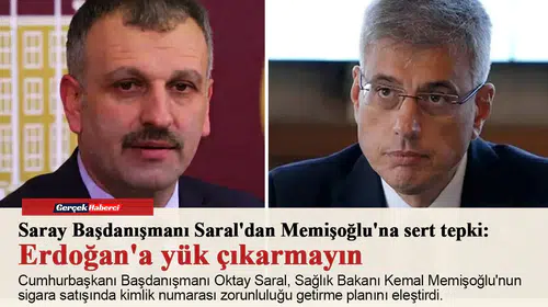 Saray Başdanışmanı Saral'dan Memişoğlu'na sert tepki: Erdoğan'a yük çıkarmayın