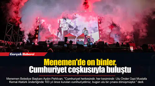 Menemen'de on binler, Cumhuriyet coşkusuyla buluştu