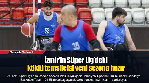 İzmir’in Süper Lig’deki köklü temsilcisi yeni sezona hazır